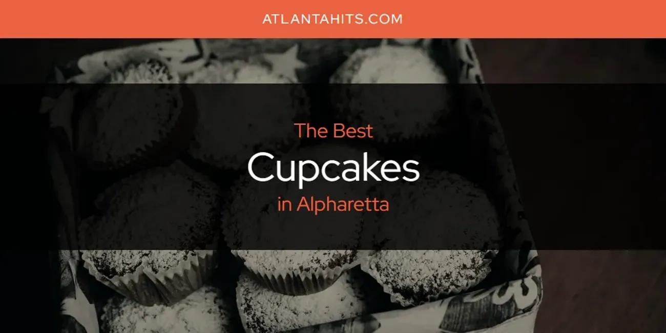 The Absolute Best Cupcakes in Alpharetta  [Updated 2024]