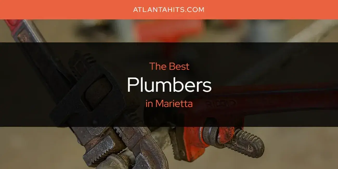 Marietta's Best Plumbers [Updated 2024]