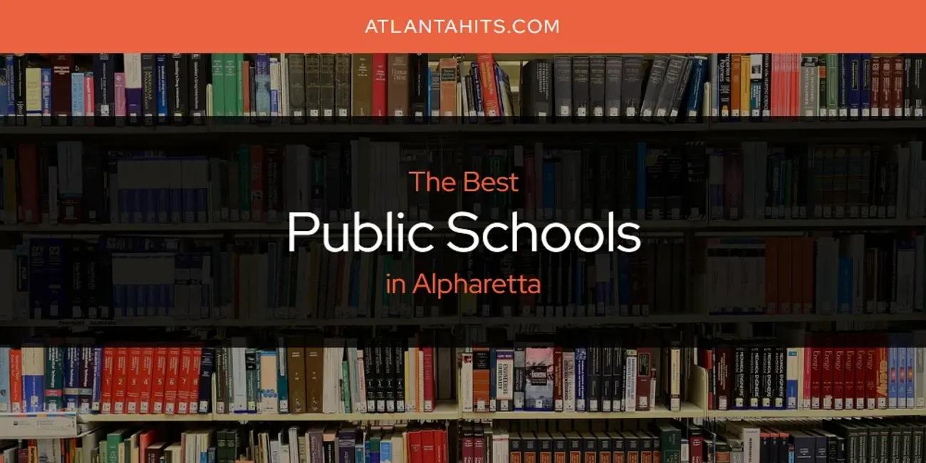 The Absolute Best Public Schools in Alpharetta  [Updated 2024]