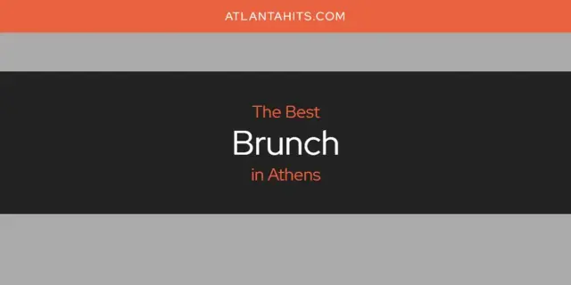 The Absolute Best Brunch in Athens  [Updated 2024]
