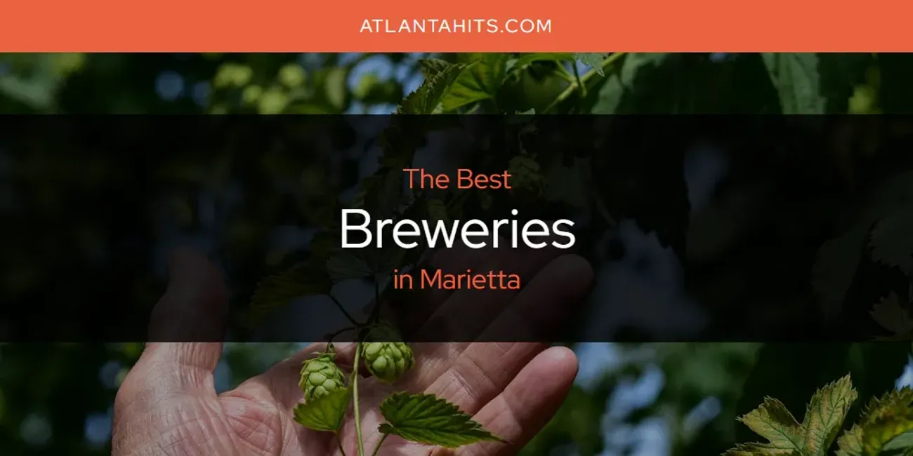 Marietta's Best Breweries [Updated 2025]