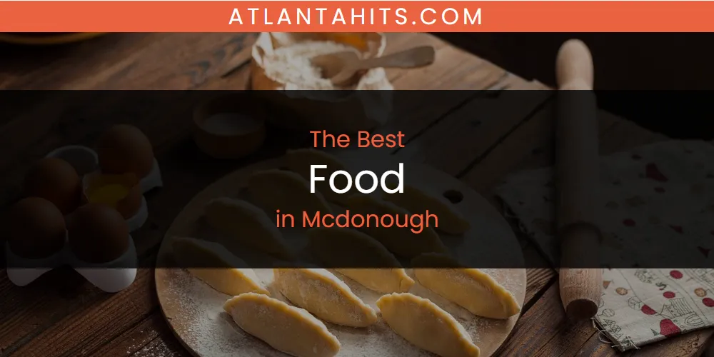 Mcdonough's Best Food [Updated 2025]