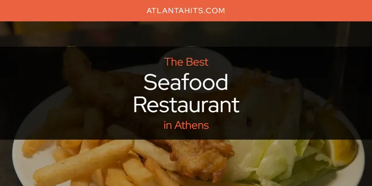 The Absolute Best Seafood Restaurant in Athens  [Updated 2025]