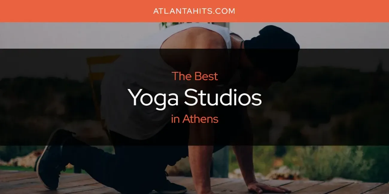 The Absolute Best Yoga Studios in Athens  [Updated 2025]